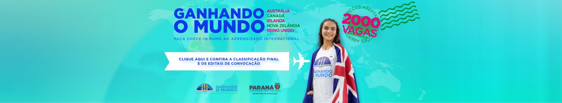 Banner Ganhando o Mundo - Classificação Final e Convocação - Acesso ao site. 